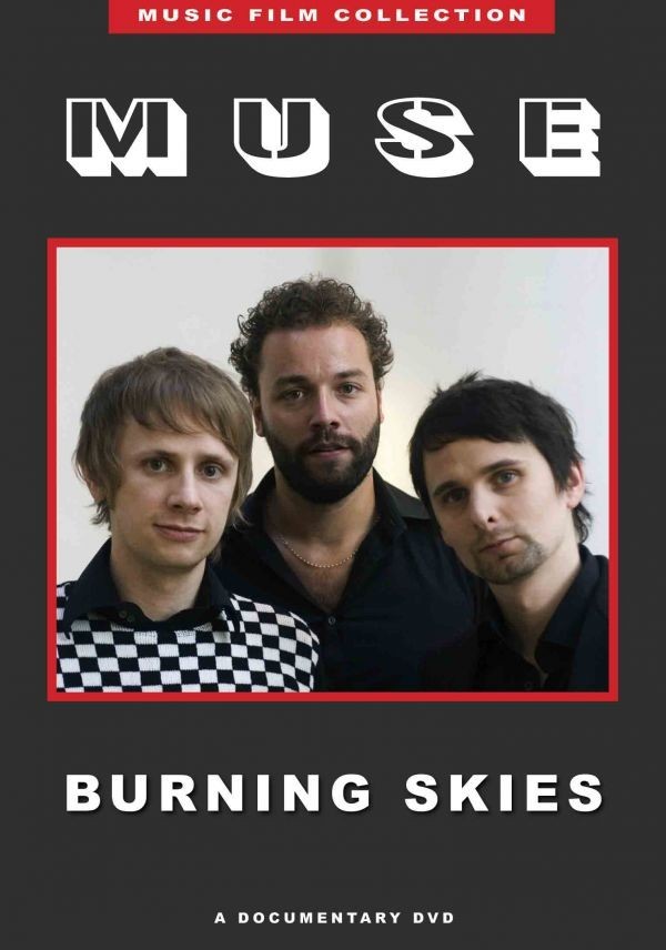 Muse - Burning Skies
