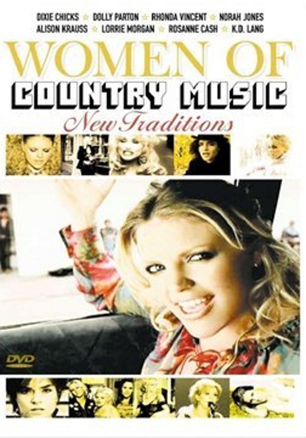 Women Of Country Music - New Traditions