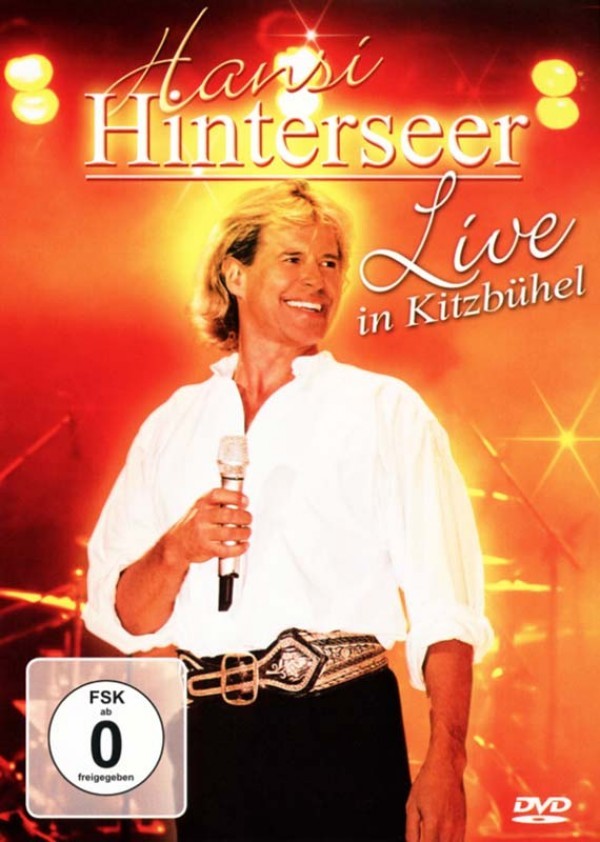 Hansi Hinterseer: Live in Kitzbühel (2005/2006)