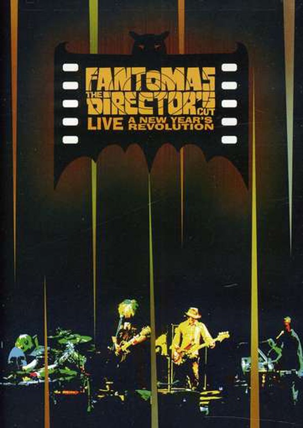 Køb Fantomas: The Director's Cut Live - A New Year's Revolution