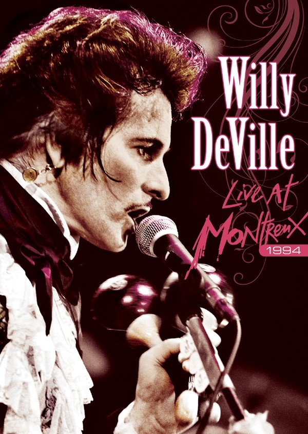 Køb Willy DeVille: Live At Montreux 1994+ Bonus CD